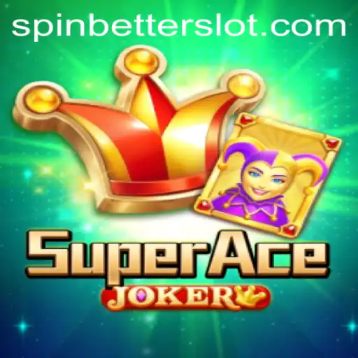 SuperAceJoker: A Thrilling Adventure with SpinBetter